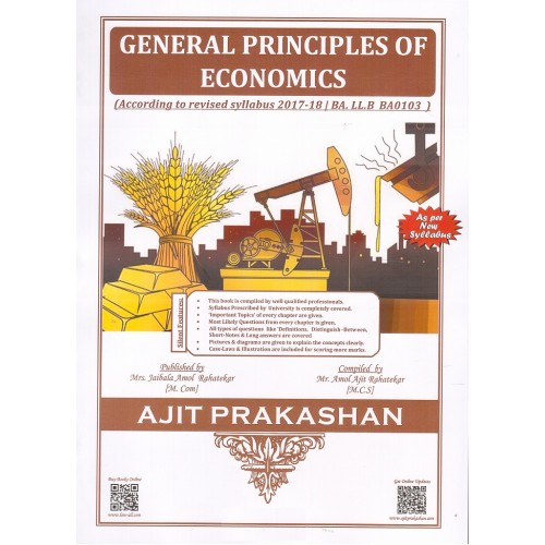 Ajit Prakashan's General Principles of Economics for BA. LL.B [New Syllabus] by Mr. Amol Rahatekar